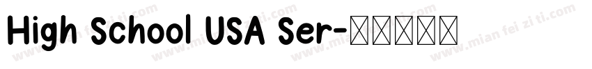 High School USA Ser字体转换
